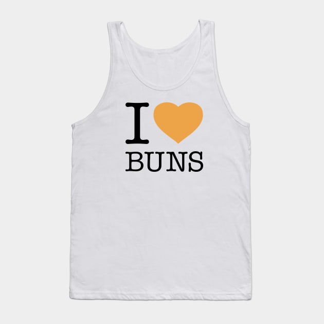 I LOVE BUNS Tank Top by eyesblau